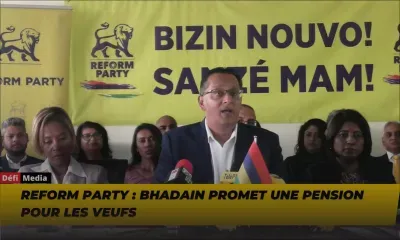 Reform Party : Bhadain promet une pension pour les veufs
