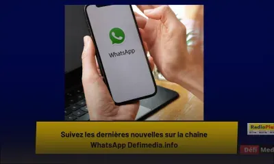 Suivez les dernières nouvelles sur la chaîne WhatsApp Defimedia.info