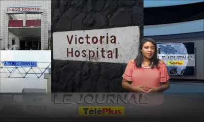 Le Journal Téléplus – Pannes en série d’appareils dans nos hôpitaux, l’opposition cible une clinique
