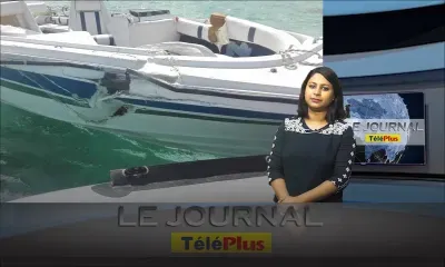 Le Journal Téléplus – Collision entre deux hors-bord : un enfant de 10 ans parmi les blessés