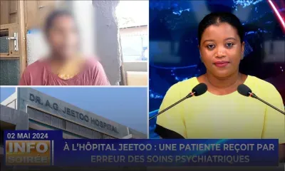 [Info Soirée] : « Zot finn reconet ki infirmiere finn fer erreur »