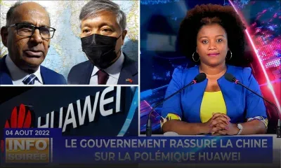 [INFO SOIRÉE] : « Li pa elegan pu mwa en tant ki minis commente zafer Huawei »