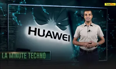 La Minute Techno – Baisse du chiffre d’affaires de Huawei mais bénéfices records