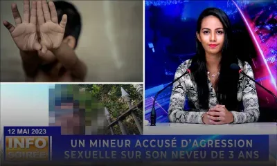 [Info Soirée] : « Fer trwa semenn mo ti garson pe fer bann akte indesan »