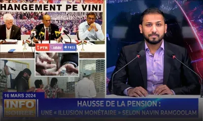 [Info Soirée] : «Sa pansyon 13500 la vo ziss 10500 zordi»