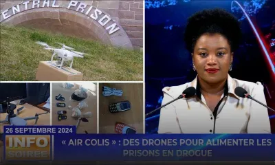 [Info Soirée] : «Zordi drone van kouma dipin diber, trafikan investi»