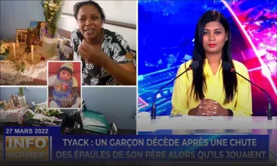 [Info Soirée] : « Mo zenfan ti p jouer avec so papa et lin tomber », confie sa mère