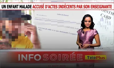 [Info Soirée] «Miss la finn tret mo garson kouma enn perver»