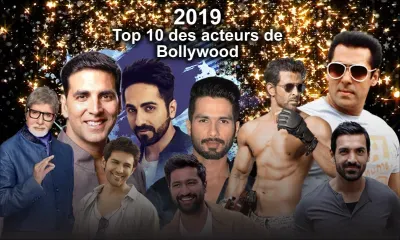 2019: Top 10 des acteurs de Bollywood