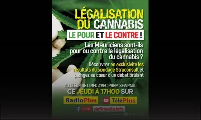 Au Cœur de l’Info - Législation du cannabis à Maurice : Le pour et le contre ?