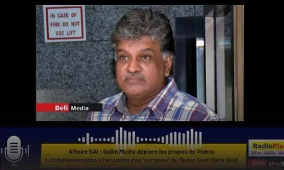 Affaire BAI : Salim Muthy déplore les propos de Vishnu Lutchmeenaraidoo à l’encontre des "victimes" du Super Cash Back Gold