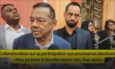 Collendavelloo sur sa participation aux prochaines élections : «Nou pa kone ki Bondie reserv nou. Nou atan»