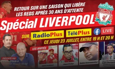 Spécial Liverpool sur Radio Plus ce jeudi 23 juillet