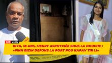 Riya, 18 ans, meurt asphyxiée sous la douche : «Finn bizin defons la port pou kapav tir li»