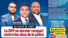 Au Cœur de l’Info : le DPP, dernier rempart contre les “abus” de la police.