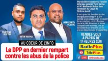Au Cœur de l’Info : le DPP, dernier rempart contre les “abus” de la police