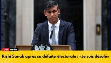 Rishi Sunak après sa défaite électorale : «Je suis désolé»