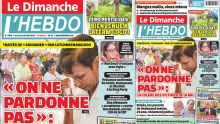 Voici la Une de Le Dimanche/L'Hebdo de ce Dimanche 20 Avril 2025