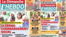 Voici la Une de Le Dimanche/L'Hebdo de ce Dimanche 08 Juin 2025