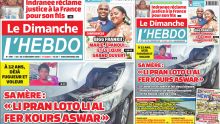 Voici la Une de Le Dimanche/L'Hebdo de ce Dimanche 07 Decembre 2025