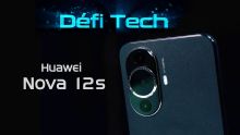 Défi Tech : À la découverte du Huawei nova 12s