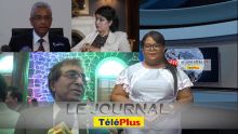 Le Journal Téléplus – Anil Gayan : «Je ne suis pas d’accord que la Présidente n’a pas été à la hauteur»