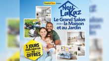 Nou Lakaz – Le Grand Salon dédié à la Maison et au Jardin : des nouvelles tendances à prix promotionnels pendant trois jours