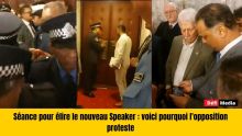 Séance pour élire le nouveau Speaker : voici pourquoi l'opposition proteste