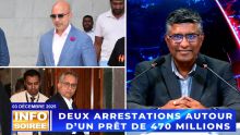 [Info Soirée] : « DEUX ARRESTATIONS AUTOUR D’UN PRÊT DE 470 MILLIONS »