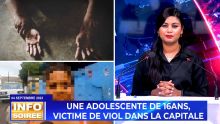 [Info Soirée] : « Garson la inn bat li ek inn viol li »