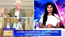 [Info Soirée] : Paul Bérenger exprime sa « solidarité totale » avec les journalistes