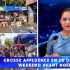 [Info Soirée] : Grosse affluence en ce dernier weekend avant Noël