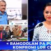 [Info Soirée] : « Ramgoolam pa pu fer konpromi lor CP »
